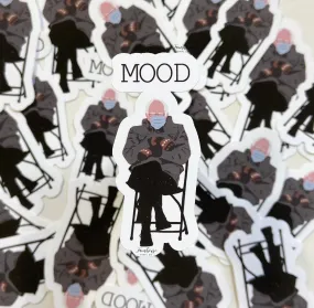 Bernie Sanders Mood Sticker or Magnet